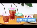 Fruit coaster ▪ FIMO DIY | STAEDTLER