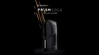 Pentanet Prism Edge router setup guide 🔌