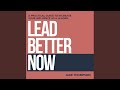 016_Chapter 13.14 - Lead Better Now