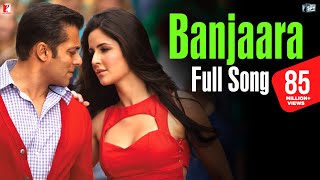 Banjaara -  Song | Ek Tha Tiger | Salman Khan | Katrina Kaif | Sukhwinder Singh