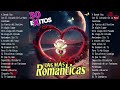 Música romántica Éxitos Inolvidables 💥Selección especial del mejor Romance de amor para siempre💖⁓