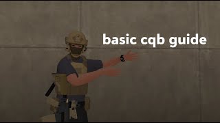 Basic CQB Guide (Tactical Assault VR)