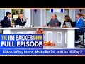 The Jim Bakker Show with Dr. Jeffrey Larson, Moshe Bar Zvi, and Lisa Hill Day 2