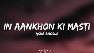 🎤asha Bhosle - In Aankhon Ki Masti Full Lyrics Song  Umrao Jaan  Rekha  Farouque Shaikh 