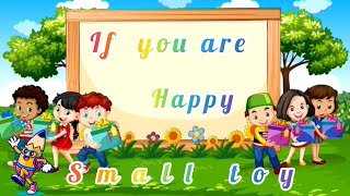 If you are happy song for kids😇😇😇 - Small toy