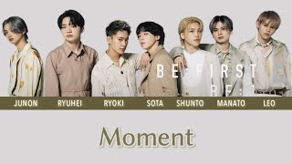 BE:FIRST / Moment (lyrics)