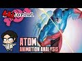 A.B.I.torial 14-D: ATOM - The Man Who Refuses To Animate