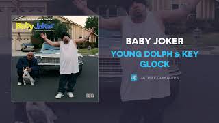 Young Dolph \u0026 Key Glock - Baby Joker (AUDIO)