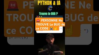 🚨 PERSONNE Ne Trouve le BUG dans ce Code PYTHON 😭 | Apprendre Python Français #informatique #python