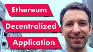 How to build a Decentralized Application on Ethereum? (Blockchain)