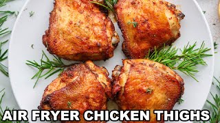 Air Fryer Chicken Thighs (25-Minute Recipe)