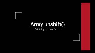 JavaScript Array - unshift()