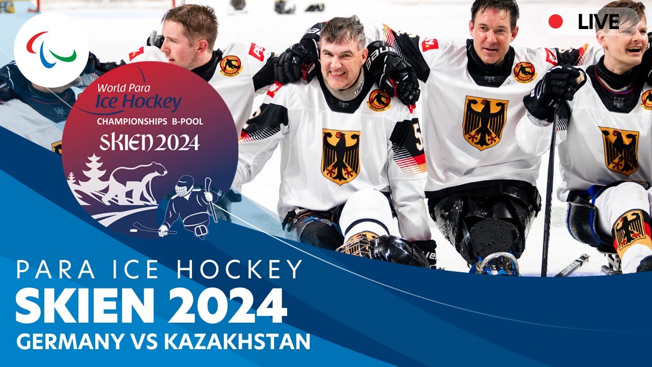 Day 2 | Germany Vs Kazakhstan | Skien 2024 World Para Ice Hockey ...