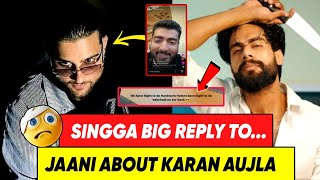 Karan Aujla 🤫 Reply To Haters - Singga | Jaani About Karan Aujla | Karan Aujla New Song | God damn
