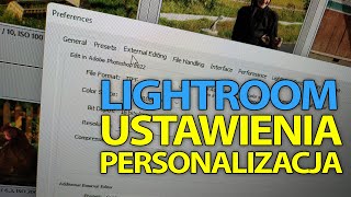 💻 Ustawienia i personalizacja Adobe Lightroom