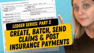 Dentrix Ledger Tutorial (Part 2) | Create, Batch, Send Insurance Claims & Post Insurance Payments