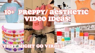 (NO FACE!) 10+ Preppy/ Aesthetic Video Ideas That Might Go Viral! 2023.