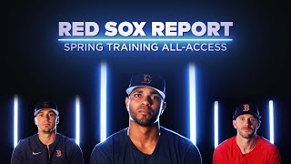 Boston Red Sox All Access: Baseball is Back | Red Sox Report