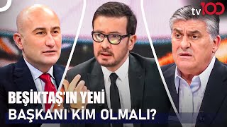 Beşiktaş'ta Seçim Rüzgarı! Serdal Adalı Mı, Hüseyin Yücel Mi? | Futbolun 100'ü Seçim Özel