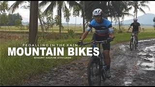 Mountain Bikes : Pedalling In The Rain I Short Movie