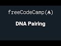 freeCodeCamp - DNA Pairing