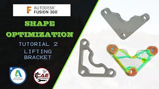 Fusion 360 Shape Optimization | Tutorial 2 | Lifting Bracket