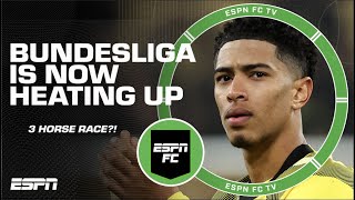 🍿 TITLE RACE ON?! 🍿 Borussia Dortmund could go ALL THE WAY! - Fjortoft | ESPN FC