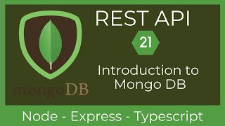 21Introduction to Mongo DB| REST API with Node & TypeScript | UiBrains