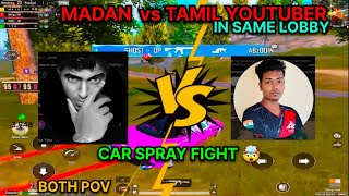 MADAN🔥vs TAMIL YOUTUBER❤️‍🔥 || IN SAME LOBBY|| CAR SPRAY FIGHT🥵 || BOTH POV|| #madan #madanop #bgmi