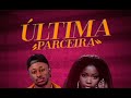 Cleyton David - Última parceira(feat. Filomena Maricoa)