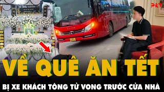VỀ QUÊ ĂN TẾT: Bị tai nạn, mất ngay trước cửa MÙNG 1 TẾT, xót xa NHÂN SỰ TÀI GIỎI CỦA BỘ NGOẠI GIAO