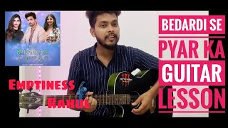 bedardi se Pyar ka guitar lesson || bedardi se Pyar ka || cover by Rahul || jubin nautiyal ||