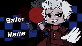 Baller Meme (Ft. Fukuzawa \u0026 Fukuichi)