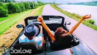 Sunday Drive • New Song from Dr. SaxLove • Smooth Jazz Saxophone Instrumental Music
