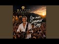 One more Summer Day