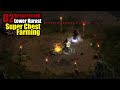 Diablo 2 Resurrected - Lower Kurast Super Chest Farming