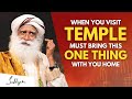 IMPORTANT!!| Must Bring this ONE THING with you when you visit TEMPLE next time | Sadhguru #sadhguru