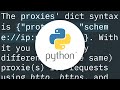 Proxies with Python 'Requests' module