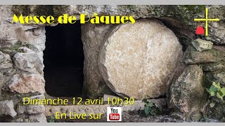 Messe de Pâques - 12 avril 2020 - 10h30