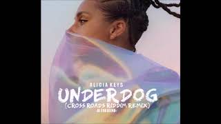 Alicia Keys - Underdog (Cross Roads Riddim Remix) - DJ SGR Blend