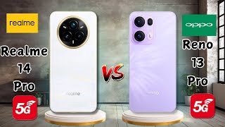 Which Phone is KING Realme 14 Pro or Oppo Reno 13 Pro