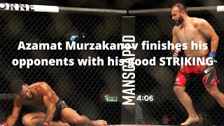 Azamat Murzakanov finishes his opponents with his good STRIKING