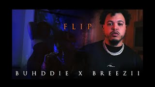 Breezii, Buhddie - FLiP (Official Video) - Empire Music