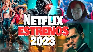 Estrenos NETFLIX 2023!