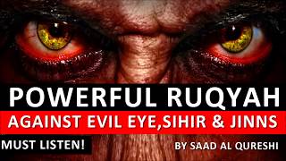 Powerful ruqyah against evil eye blackmagic sihr jinns