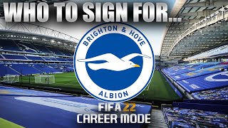 FIFA 22 | Who To Sign For... BRIGHTON CAREER MODE