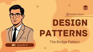 Bridge Pattern Explained - Kill the Class Explosion | 10/25