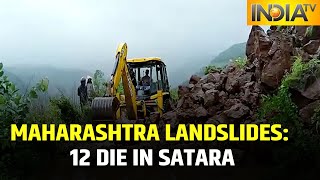 Maharashtra Landslides: 12 People Die In Satara’s Patan, 12 Houses Damaged In Ambhegar Village