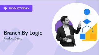 Conditional Logic - Create Branching Processes