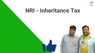 NRI - Inheritance tax